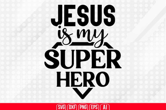 Download Jesus is My Super Hero Svg - Super hero svg Collection