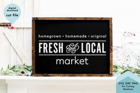 Download Fresh and Local - Farmhouse SVG - Farmhouse svg Collection
